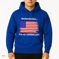 Motherfcker IM An American Hoodie thumb 2