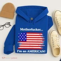 Motherfcker IM An American Hoodie thumb 4