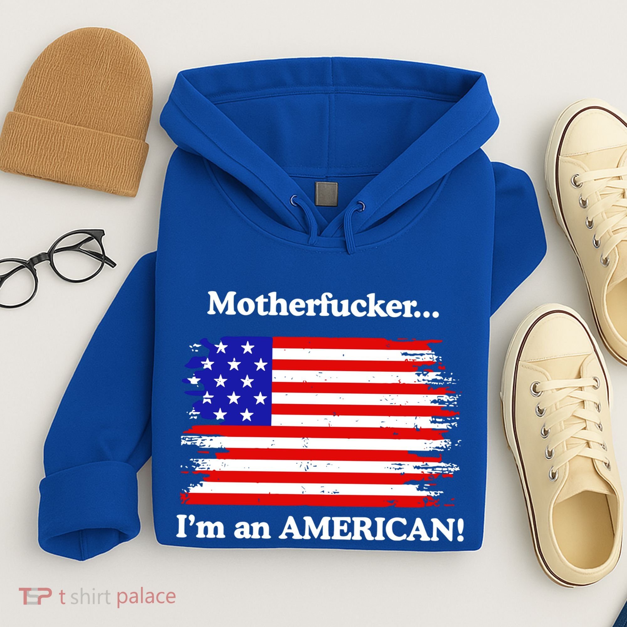 Motherfcker IM An American Hoodie