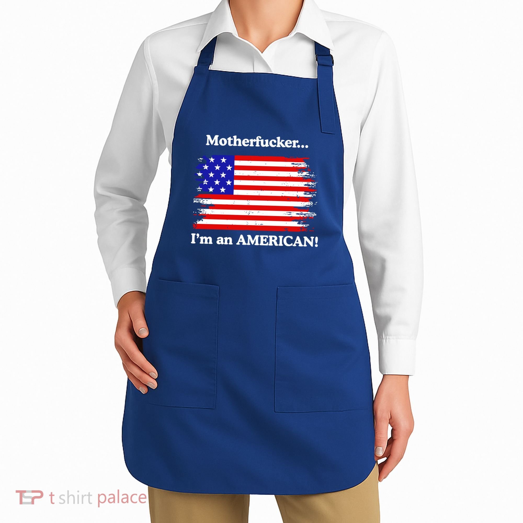 Motherfcker IM An American Apron