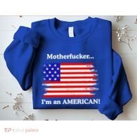 Motherfcker IM An American Sweatshirt thumb 2