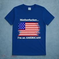 Motherfcker IM An American T-Shirt thumb 5