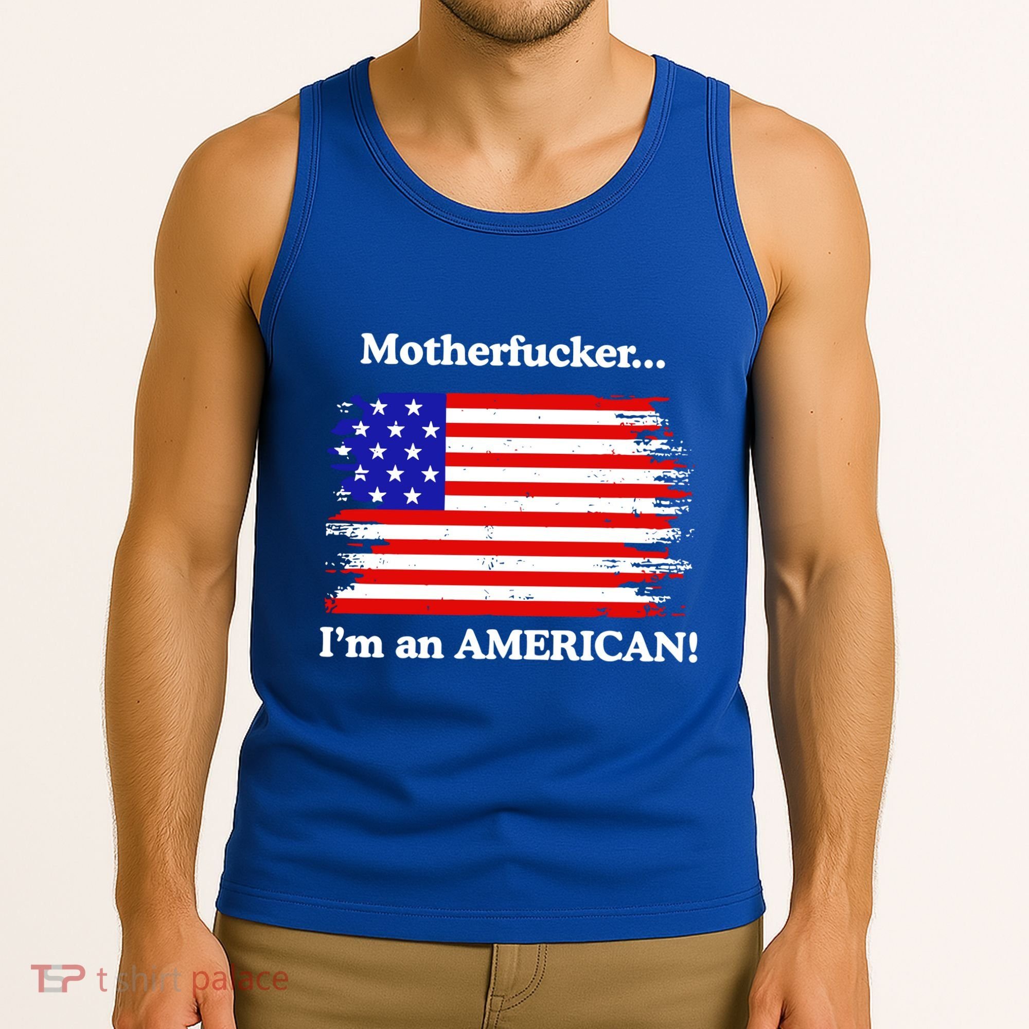 Motherfcker IM An American Tank Top