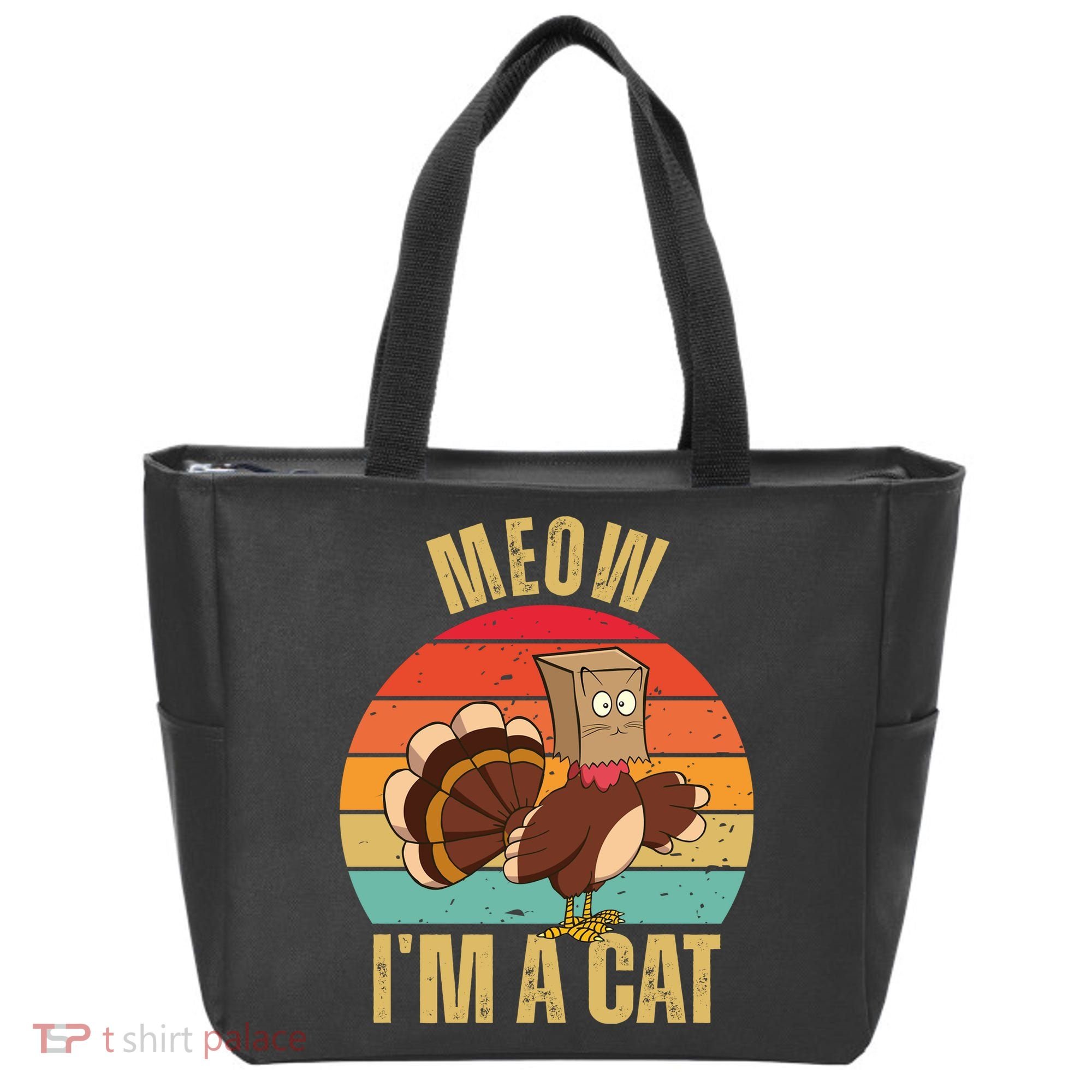 Meow IM A Cat Thanksgiving Turkey Funny Tote Bag