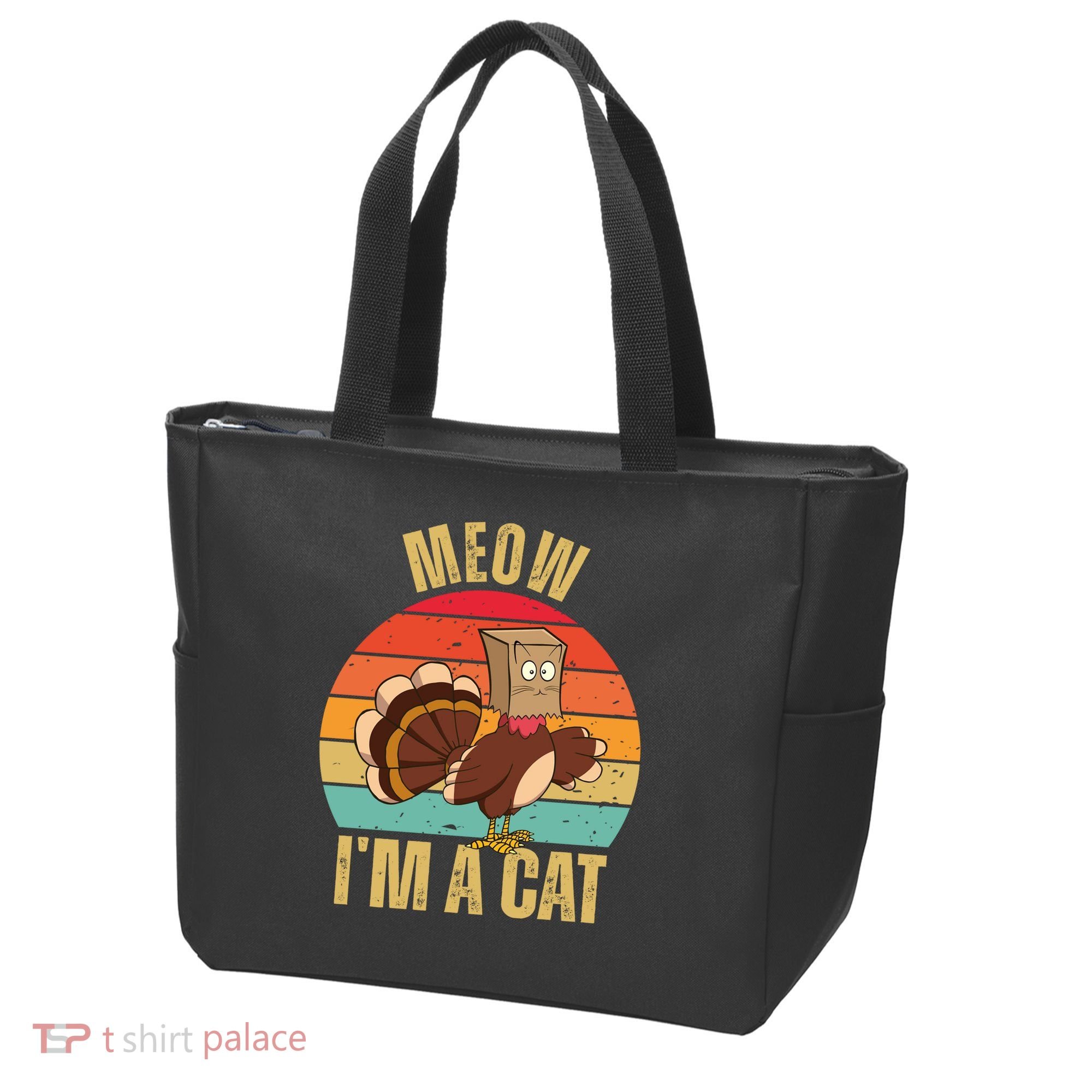 Meow IM A Cat Thanksgiving Turkey Funny Tote Bag