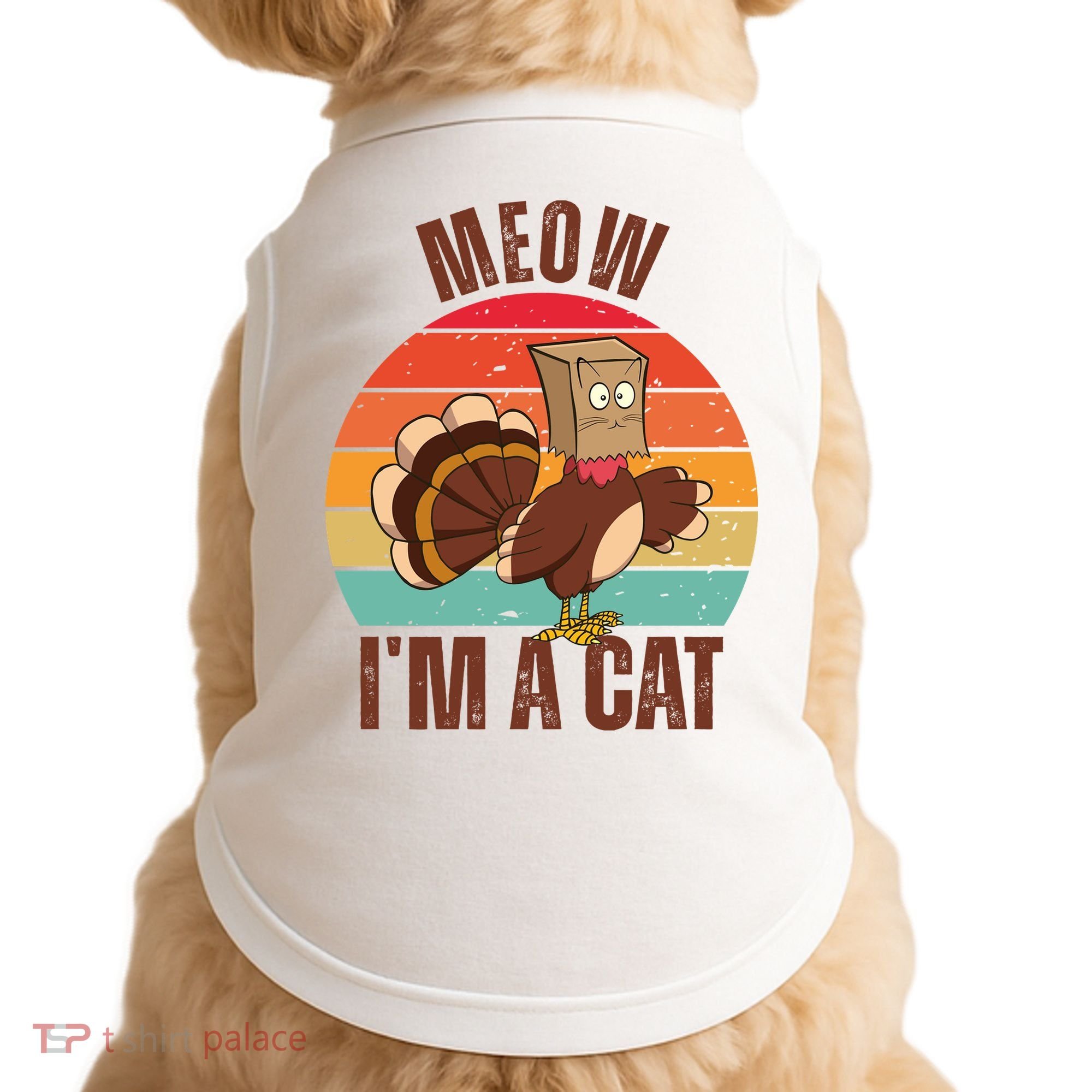 Meow IM A Cat Thanksgiving Turkey Funny Doggie Tank