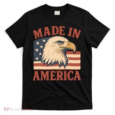 Made in America T-Shirt
