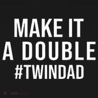 Make It A Double Twin Dad Expecting Twins Baby Announcement Mousepad thumb 1