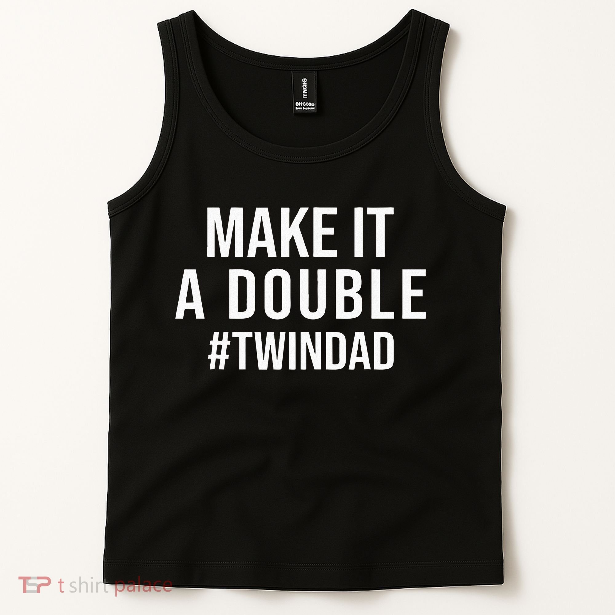 Make It A Double Twin Dad Expecting Twins Baby Announcement Tank Top