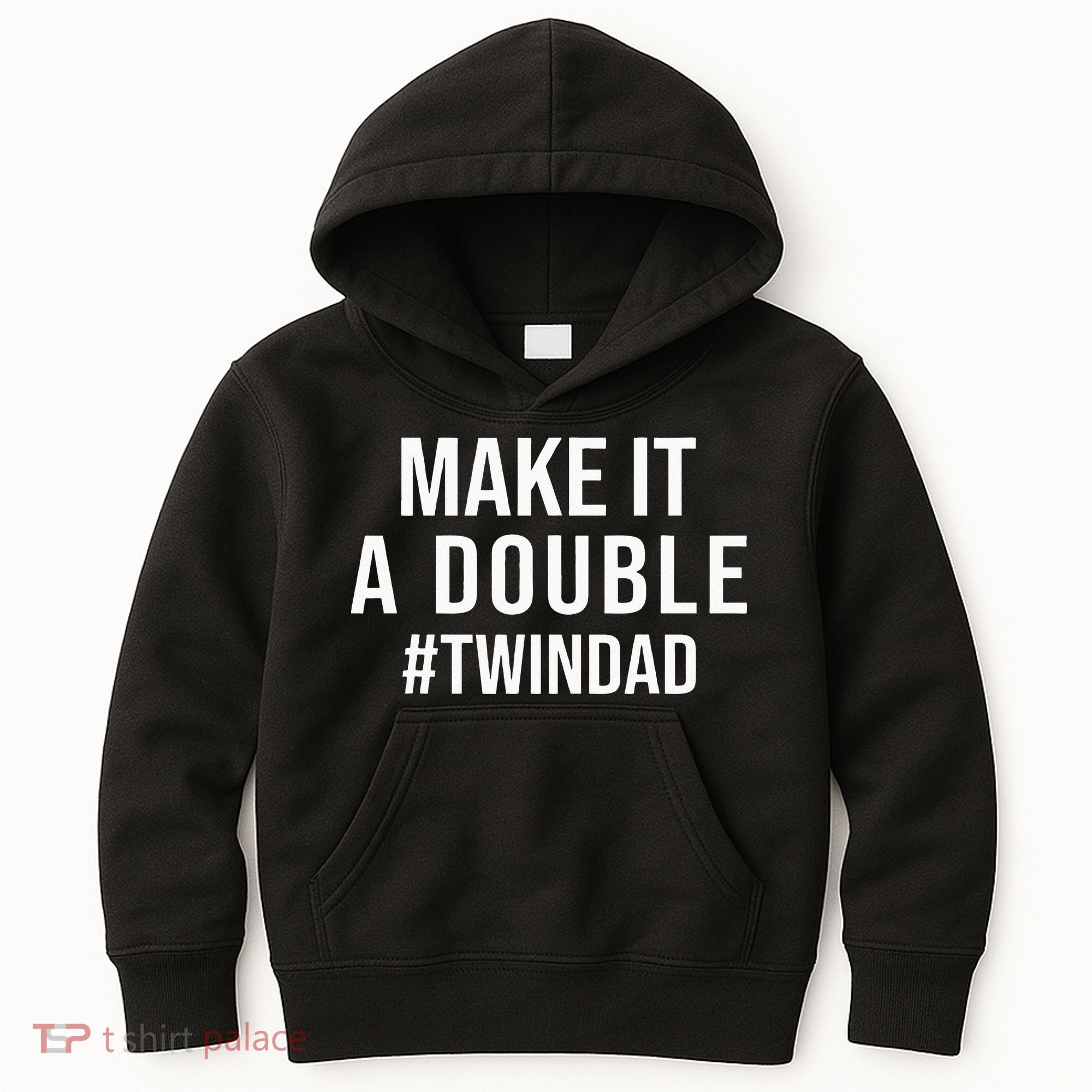 Make It A Double Twin Dad Expecting Twins Baby Announcement Kids Hoodie