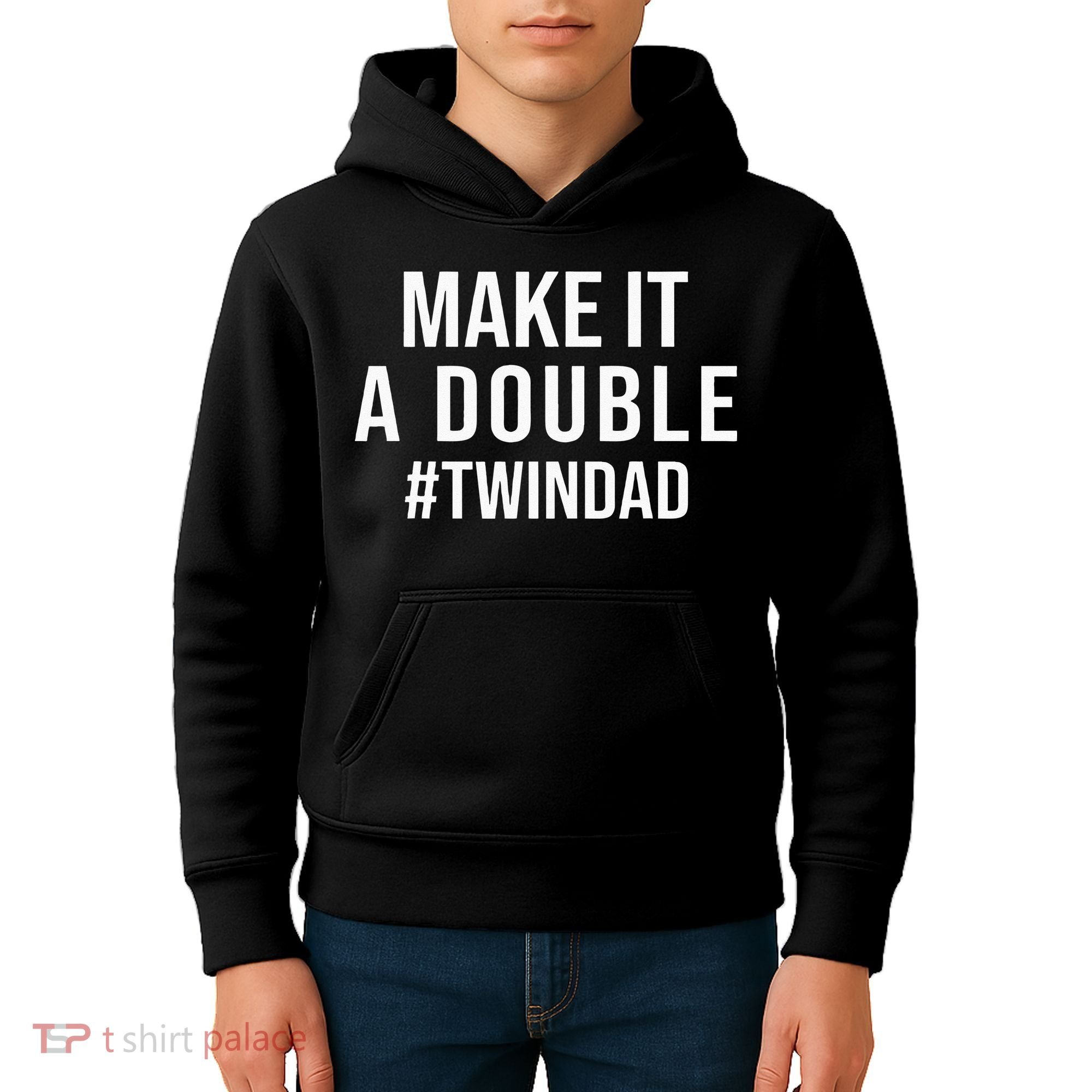 Make It A Double Twin Dad Expecting Twins Baby Announcement Kids Hoodie