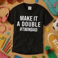Make It A Double Twin Dad Expecting Twins Baby Announcement Kids T-Shirt thumb 3