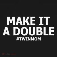 Make It A Double Funny Twin Mom MotherS Day Women's Hoodie thumb 2