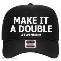 Make It A Double Funny Twin Mom MotherS Day Hat thumb 0