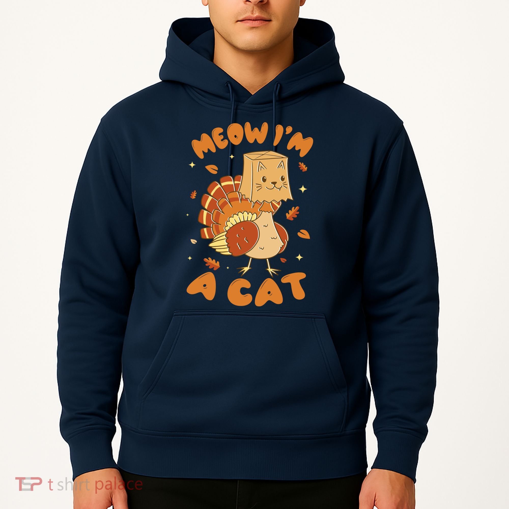 Meow I'm A Cat Funny Turkey Thanksgiving Hoodie