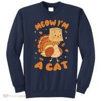 Meow I'm A Cat Funny Turkey Thanksgiving Sweatshirt thumb 0
