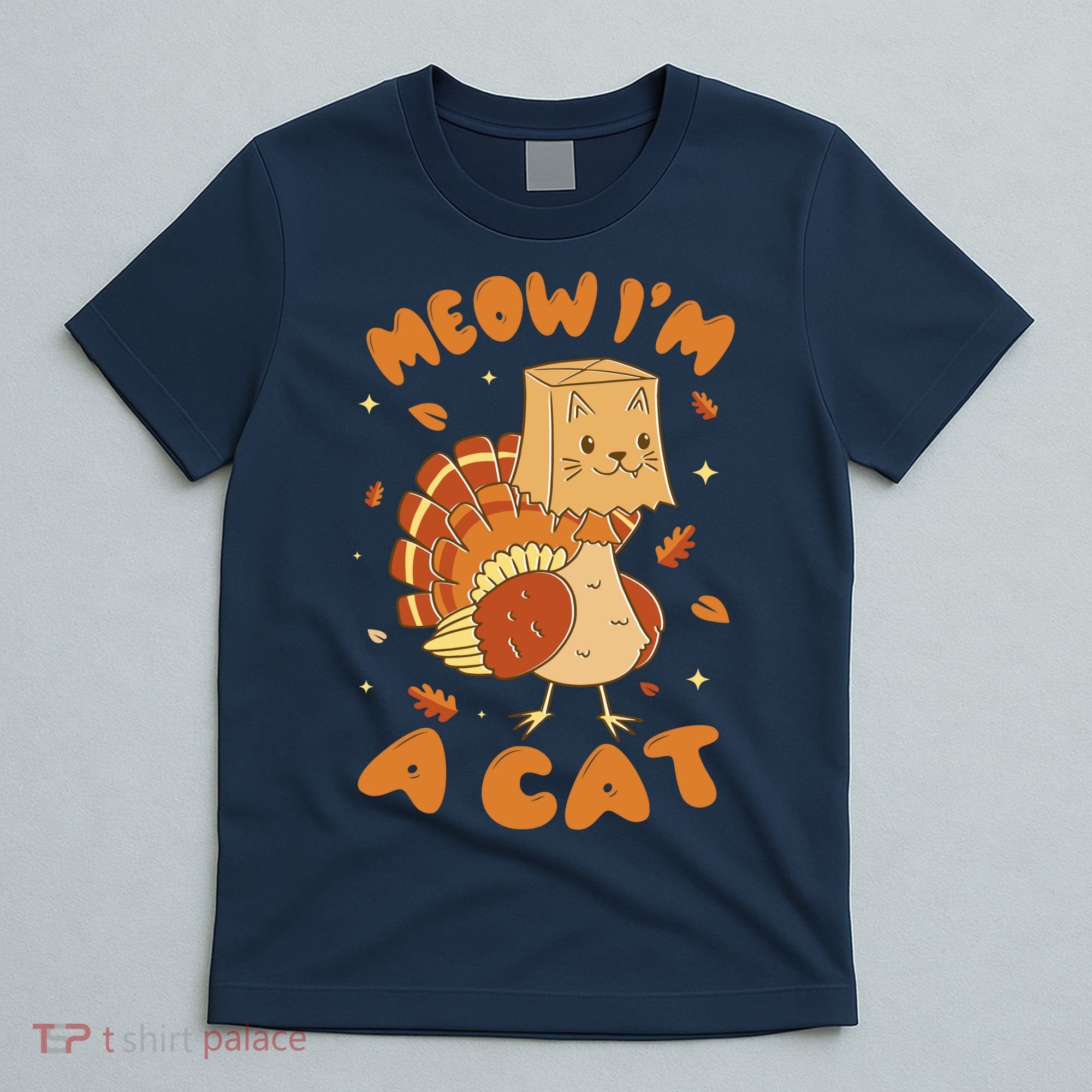 Meow I'm A Cat Funny Turkey Thanksgiving T-Shirt