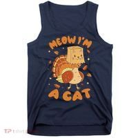Meow I'm A Cat Funny Turkey Thanksgiving Tank Top thumb 0