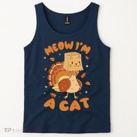 Meow I'm A Cat Funny Turkey Thanksgiving Tank Top thumb 2