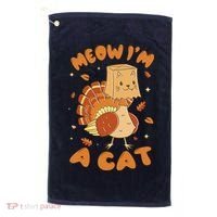 Meow I'm A Cat Funny Turkey Thanksgiving Golf Towel thumb 0