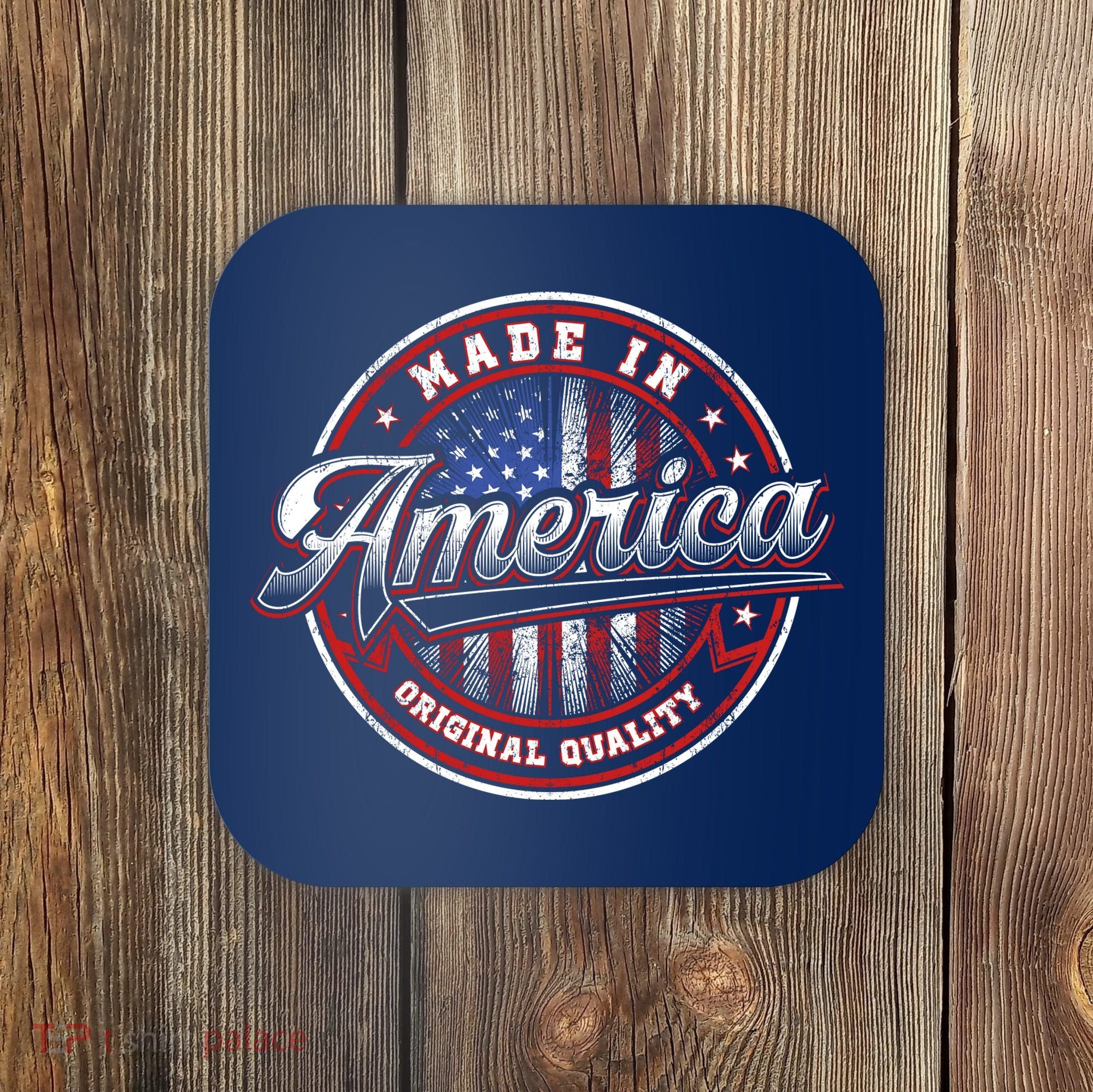 Made In America USA Flag Original Quality Coaster