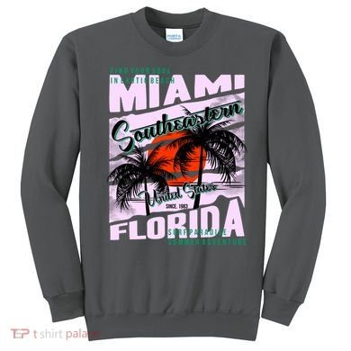 Miami Sunshine Florida Sweatshirt