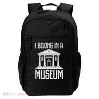 Museum I Belong In A Museum Backpack thumb 0