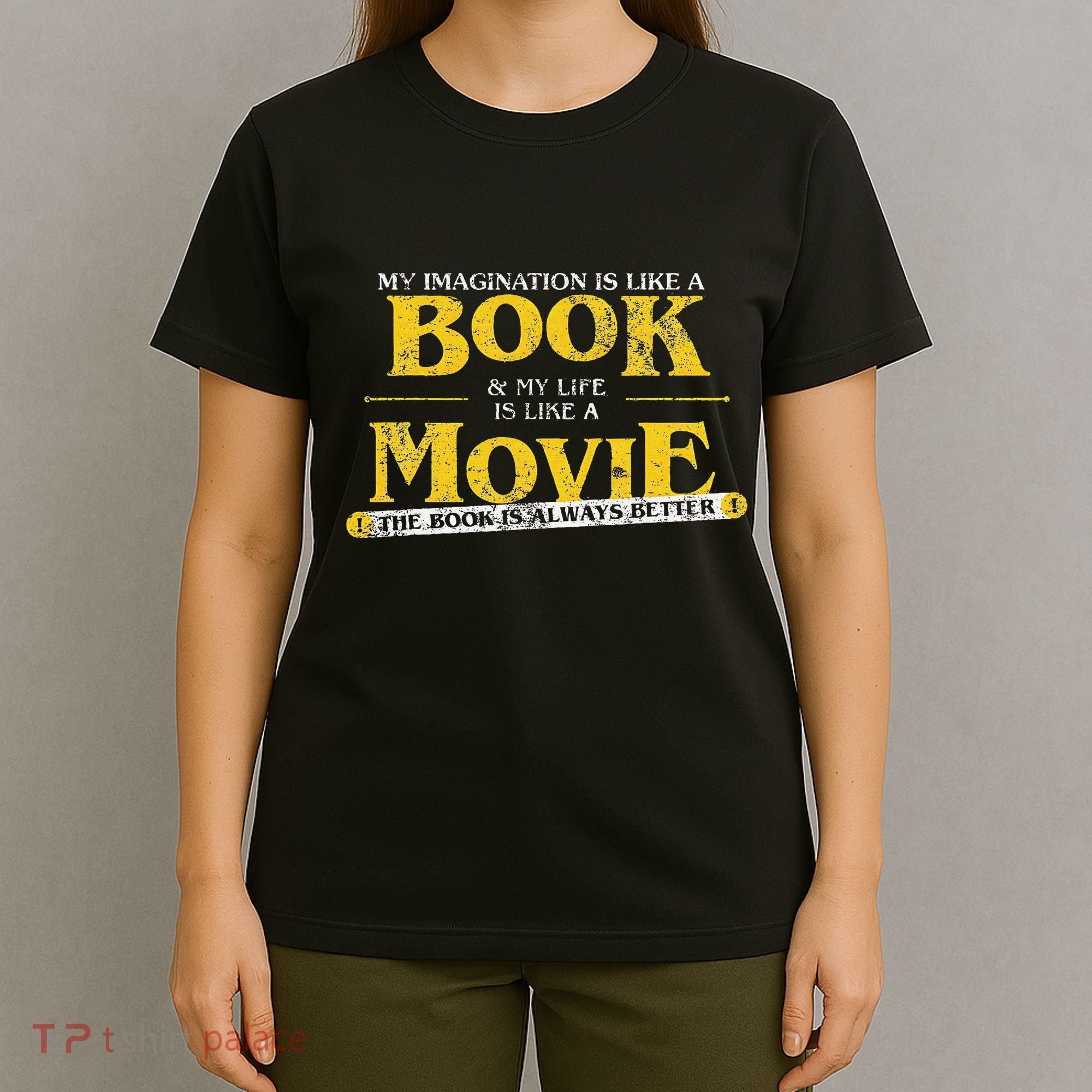My Imagination Book My Life Movie Sarcastic Retro Book Lover T-Shirt