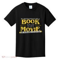 My Imagination Book My Life Movie Sarcastic Retro Book Lover Kids T-Shirt thumb 0