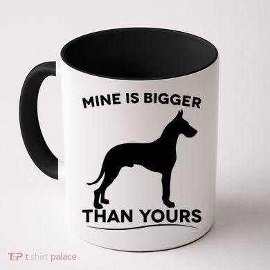 Mine Is Bigger Than Yours Great Dane Dog Coffee Mug
