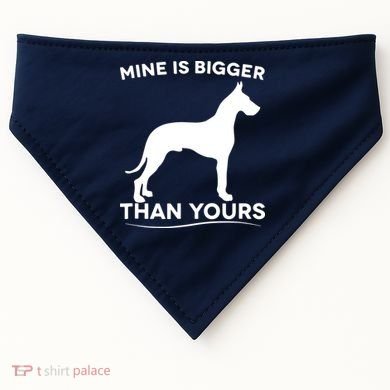 Mine Is Bigger Than Yours Great Dane Dog USA-Made Doggie Bandana