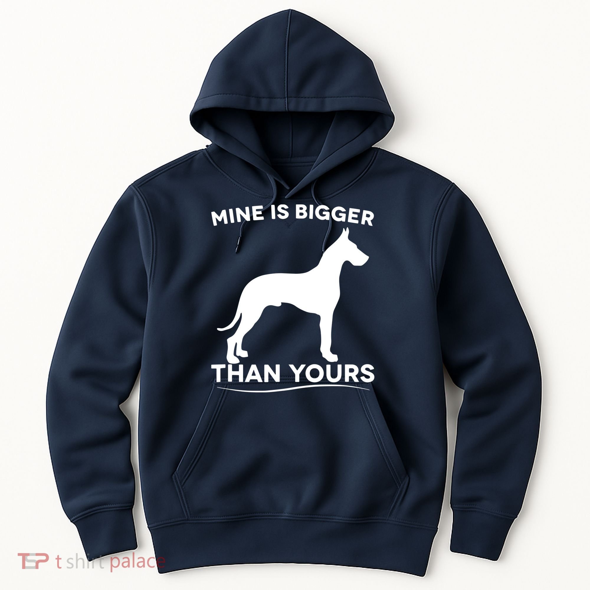 Mine Is Bigger Than Yours Great Dane Dog Hoodie