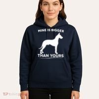 Mine Is Bigger Than Yours Great Dane Dog Hoodie thumb 5