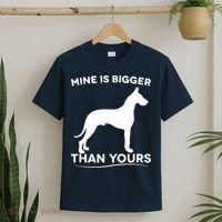 Mine Is Bigger Than Yours Great Dane Dog T-Shirt thumb 2