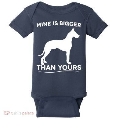 Mine Is Bigger Than Yours Great Dane Dog Baby Bodysuit