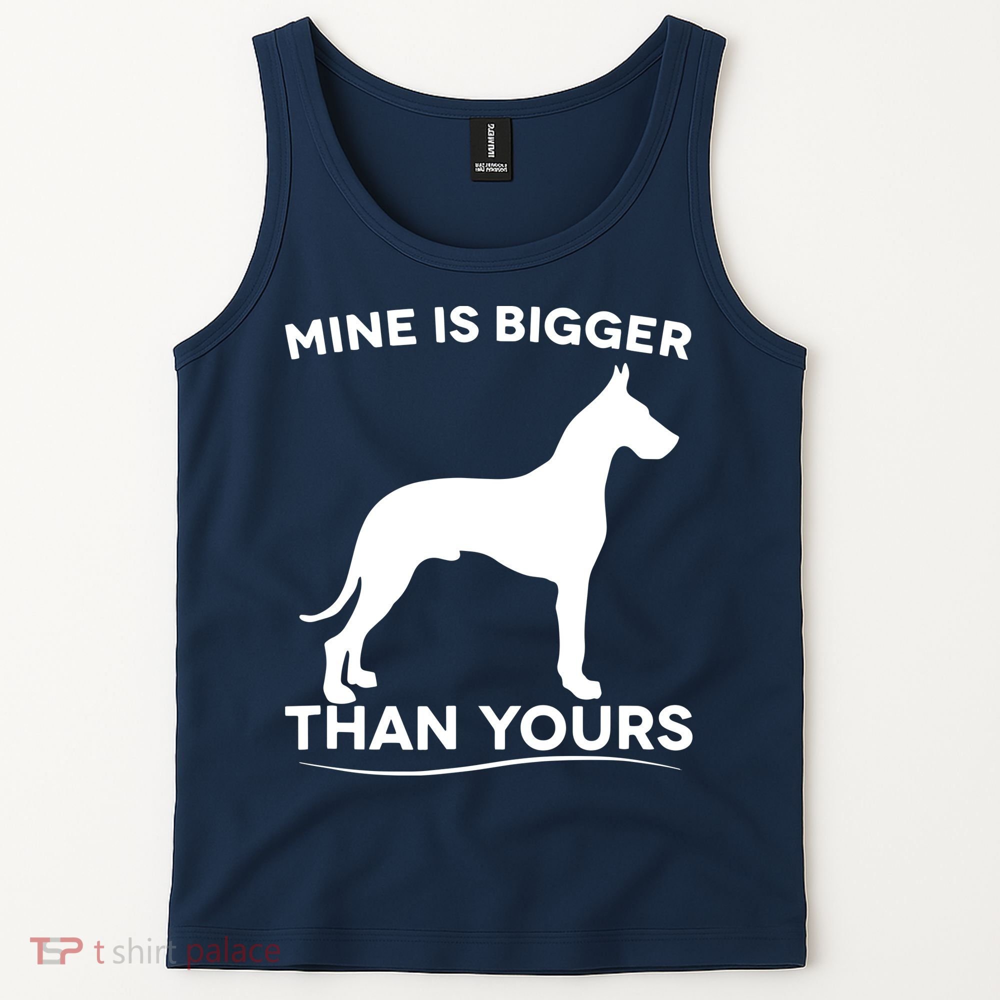 Mine Is Bigger Than Yours Great Dane Dog Tank Top