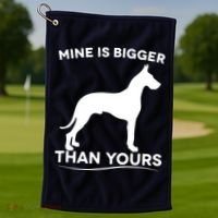 Mine Is Bigger Than Yours Great Dane Dog Golf Towel thumb 1