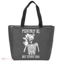 Mentally Ill But Totally Chill Skeleton Funny Tote Bag thumb 0
