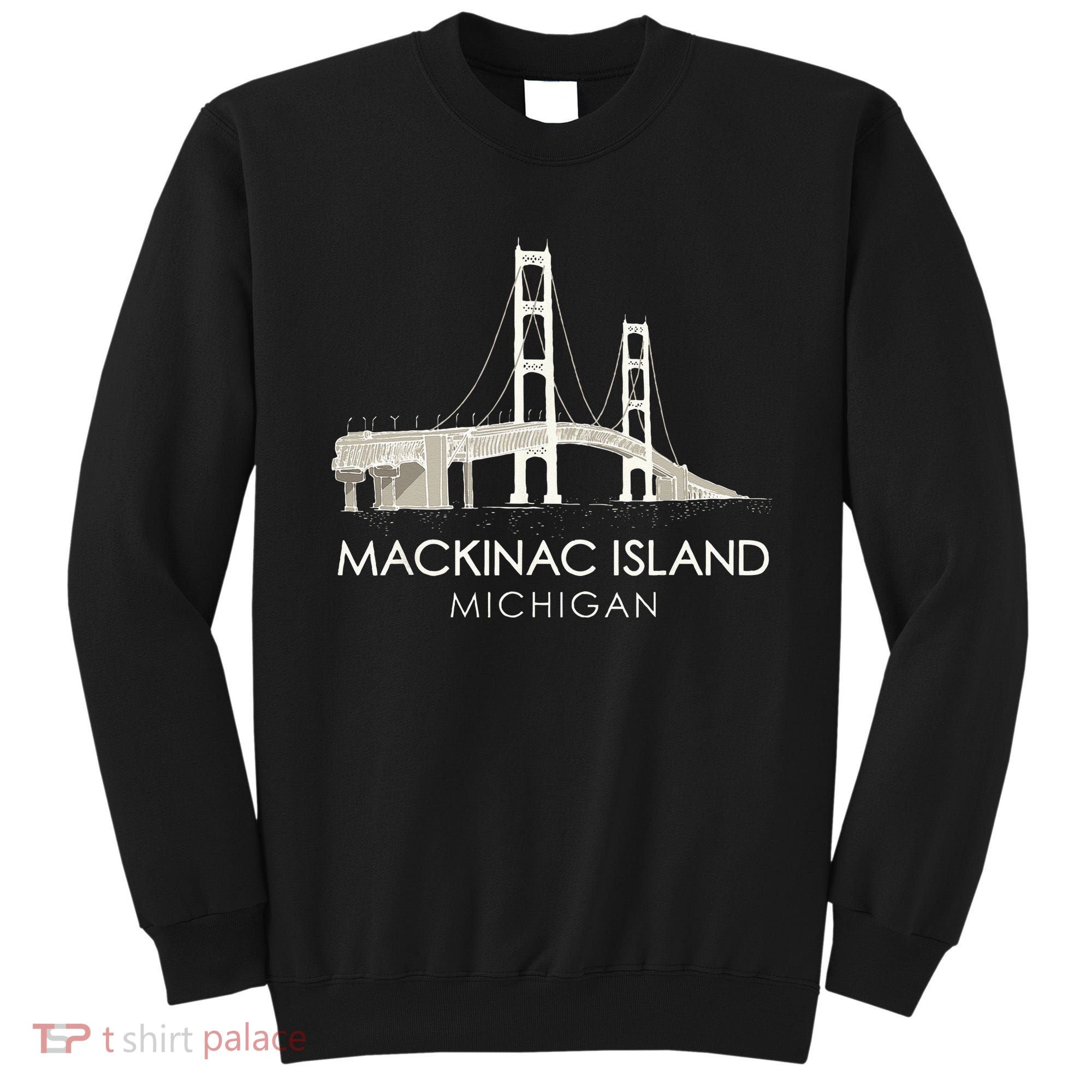 Mackinac Island Bridge Michigan Great Lakes Huron Ferry Trip Sweatshirt