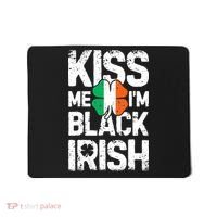 Me I'm Black Irish St Patricks Day Ireland Flag Mousepad thumb 0