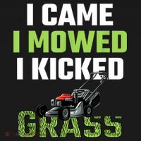 Mens I Came I Mowed I Kicked Grass Funny Lawn Mowing Gardener Coaster thumb 2