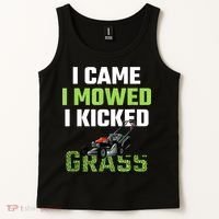 Mens I Came I Mowed I Kicked Grass Funny Lawn Mowing Gardener Tank Top thumb 2
