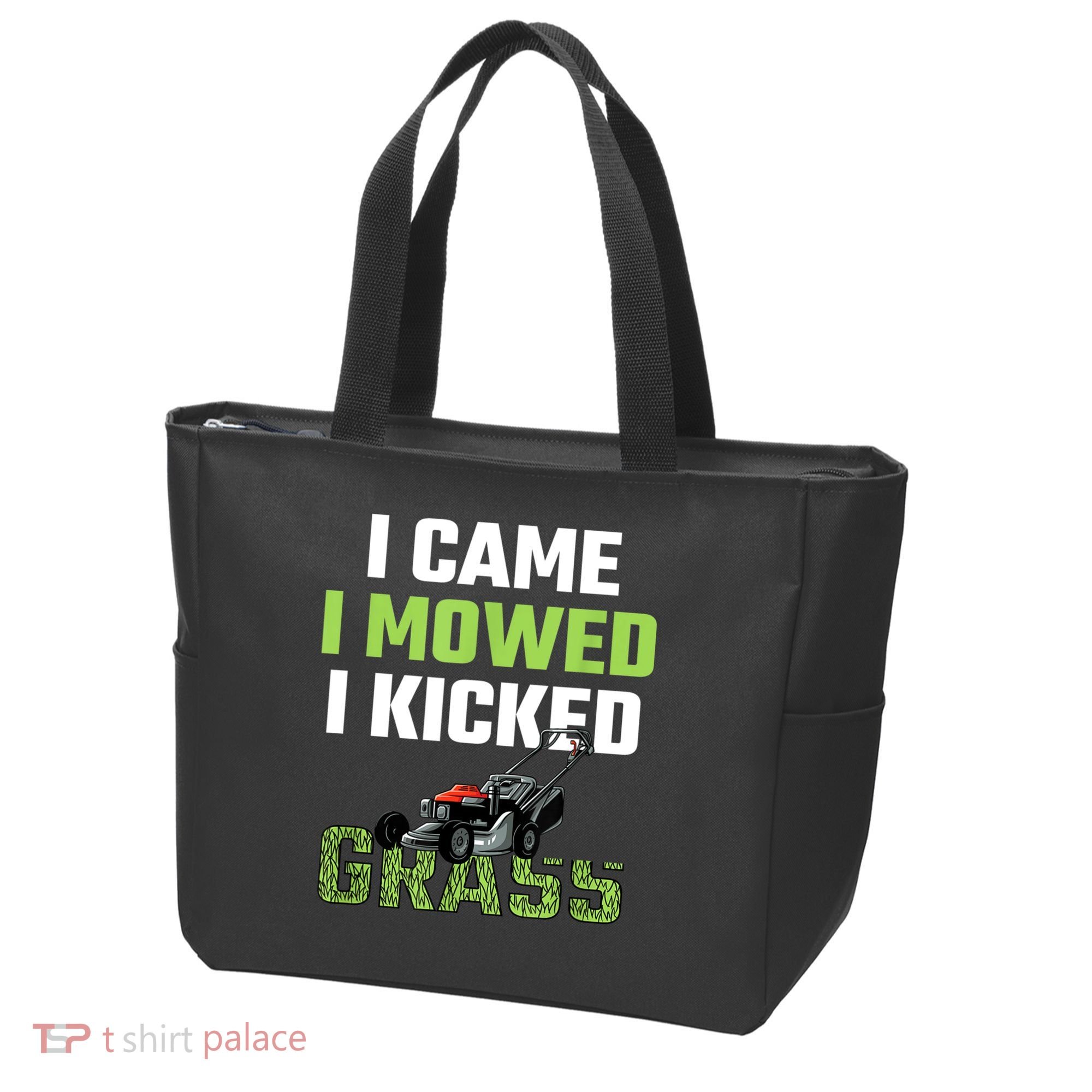 Mens I Came I Mowed I Kicked Grass Funny Lawn Mowing Gardener Tote Bag