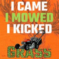 Mens I Came I Mowed I Kicked Grass Funny Lawn Mowing Gardener Kati Licensed 12" Camo Cuffed Beanie thumb 2