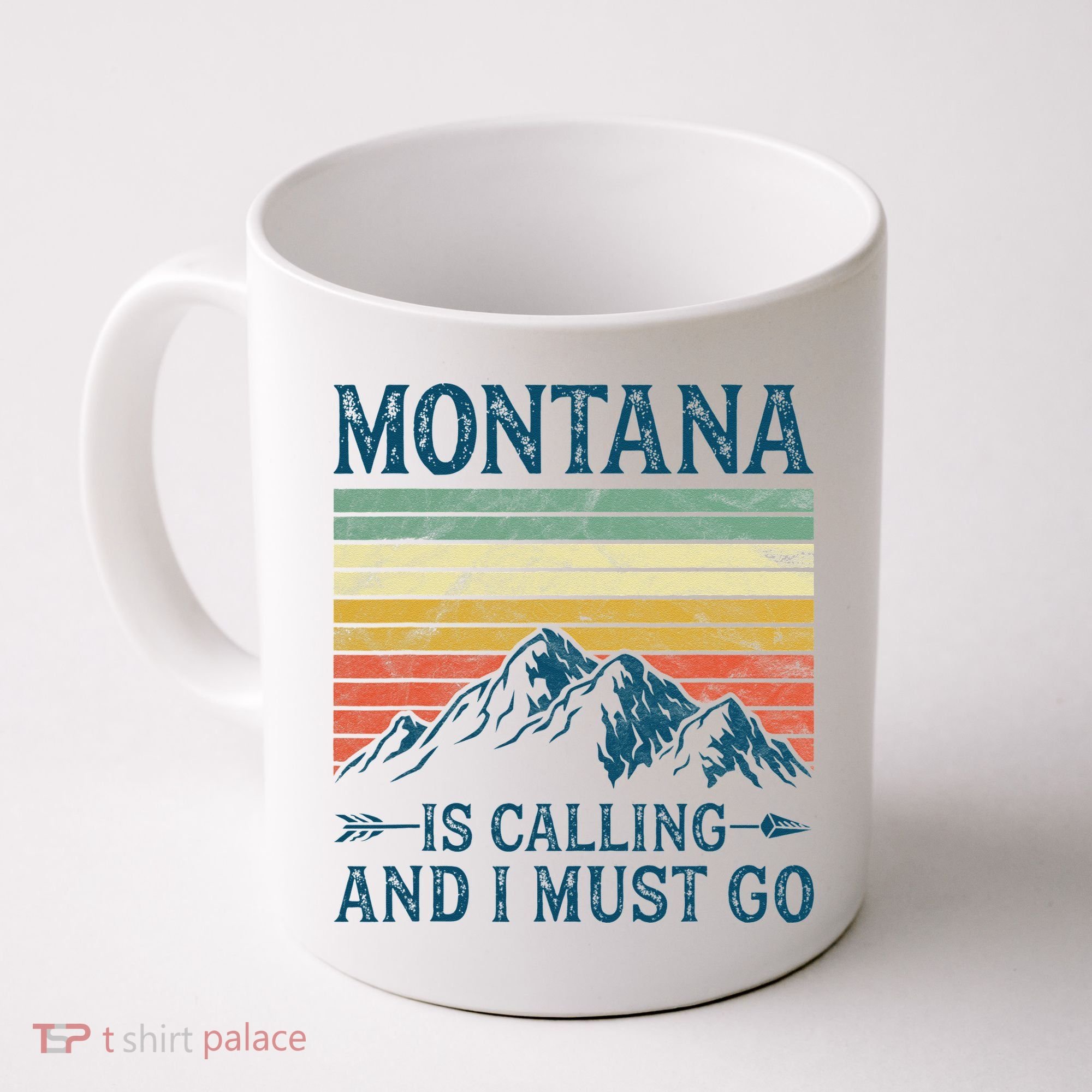 Montana Is Calling And I Must Go Coffee Mug