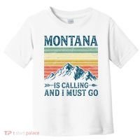 Montana Is Calling And I Must Go Toddler T-Shirt thumb 0
