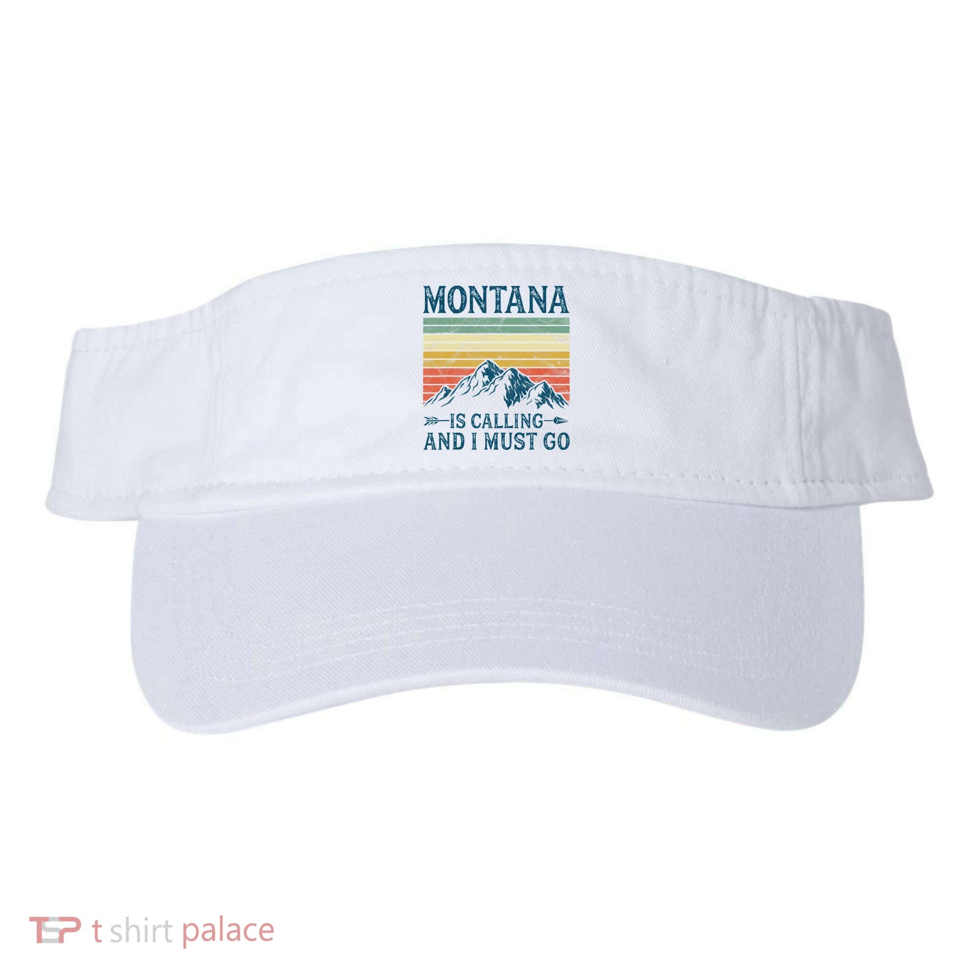 Montana Is Calling And I Must Go Visor