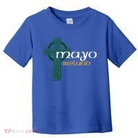 Mayo Ireland County Celtic Gaelic Football And Hurling Cute Gift Toddler T-Shirt thumb 0