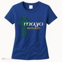 Mayo Ireland County Celtic Gaelic Football And Hurling Cute Gift Women's T-Shirt thumb 0