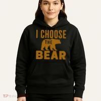 Motivational I Choose The Bear In The Woods Hoodie thumb 5